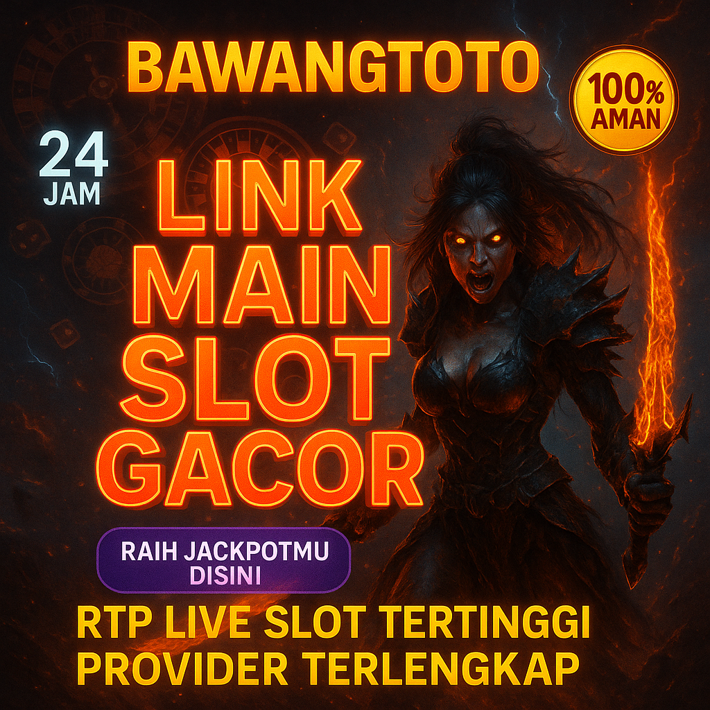 BAWANGTOTO - Link Main Slot Gacor Terlengkap Dengan RTP Live